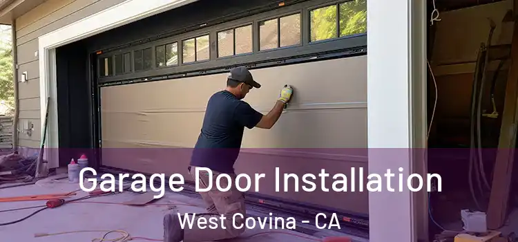  Garage Door Installation West Covina - CA