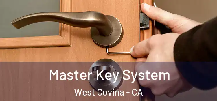 Master Key System West Covina - CA