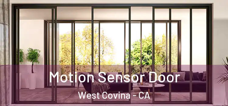Motion Sensor Door West Covina - CA